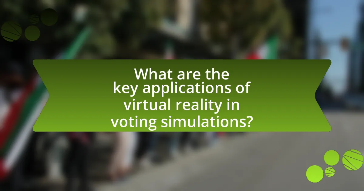 What are the key applications of virtual reality in voting simulations?